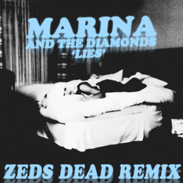 MP3] Marina and the Diamonds – Lies (Zeds Dead Remix) | Other Music ...