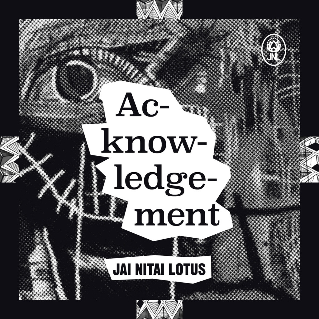 Jai Nitai Lotus Acknowledgement mixtape cover artwork