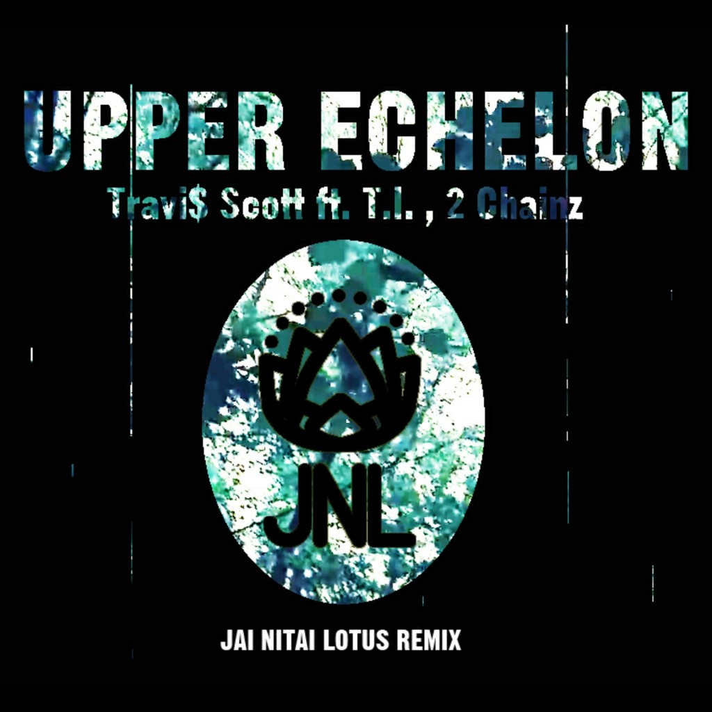 Jai Nitai Lotus Upper Echelon Remix cover art