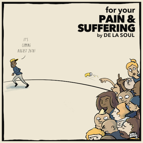 de la soul -For Your Pain and Suffering Free EP
