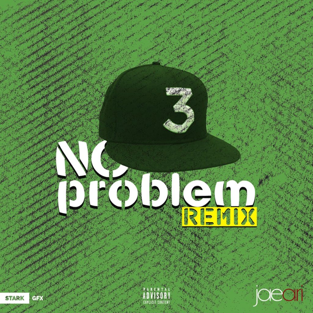 jae-ari-no-problem-remix-ft-chance-the-rapper-lil-wayne-2-chainz-cover-artwork